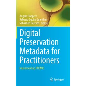 Digital-Preservation-Metadata-for-Practitioners