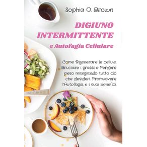 DIGIUNO-INTERMITTENTE-e-Autofagia-Cellulare