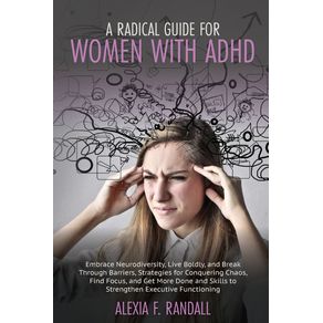 A-Radical-Guide-for-Women-with-ADHD