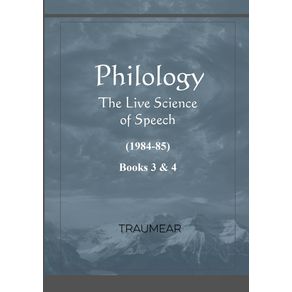 Philology---The-Live-Science-of-Speech---Books-3---4