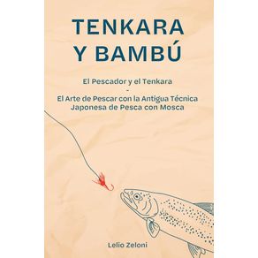 Tenkara-y-Bambu