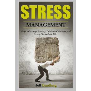 STRESS-MANAGEMENT