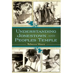 Understanding-Jonestown-and-Peoples-Temple