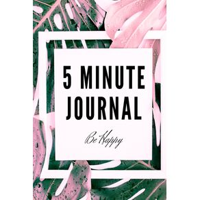 5-Minute-Journal-Be-Happy