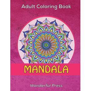 MANDALA--Adult-Coloring-Book---50-Beautiful-Classic-Mandalas-to-Relieve-Stress-and-to-Achieve-a-Deep-Sense-of-Calm-and-Well-Being