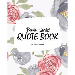Bible-Verses-Quote-Book-on-Abundance--ESV----Inspiring-Words-in-Beautiful-Colors--8x10-Softcover-