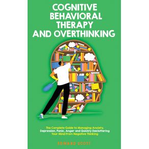 Cognitive-Behavioral-Therapy--and-Overthinking