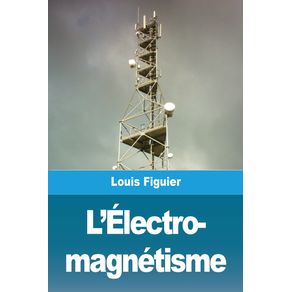 LElectro--magnetisme