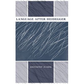 Language-After-Heidegger