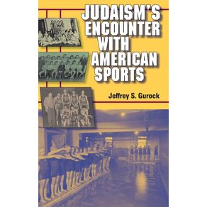 Judaisms-Encounter-with-American-Sports