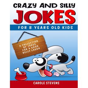 .-Crazy-and-Silly-Jokes-for-8-years-old-kids