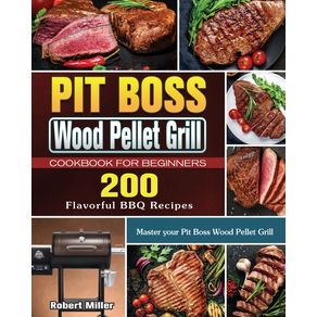 Pit-Boss-Wood-Pellet-Grill-Cookbook-For-Beginners