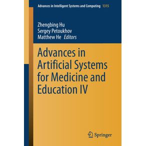 Advances-in-Artificial-Systems-for-Medicine-and-Education-IV