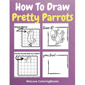 How-To-Draw-Pretty-Parrots