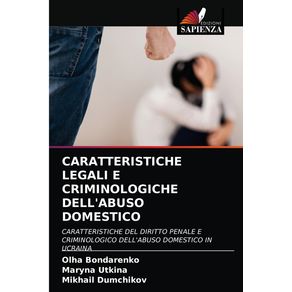 CARATTERISTICHE-LEGALI-E-CRIMINOLOGICHE-DELLABUSO-DOMESTICO