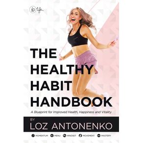 The-Healthy-Habit-Handbook