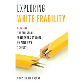 Exploring-White-Fragility