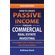 How-to-Create-Passive-Income-through-Commercial-Real-Estate-Investing