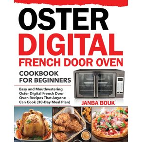 Oster-Digital-French-Door-Oven-Cookbook-for-Beginners