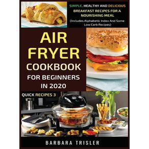 Air-Fryer-Cookbook-For-Beginners-In-2020