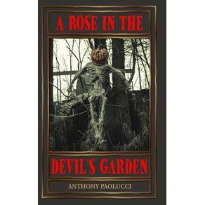 A-Rose-in-the-Devils-Garden