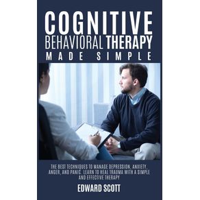 Cognitive-behavioral-Therapy-Made-Simple