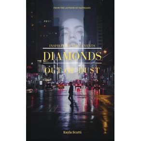 Diamonds-Out-of-Dust