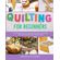 Quilting-For-Beginners-The-Ultimate-Guide