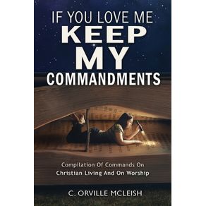 If-You-Love-Me-Keep-My-Commandments