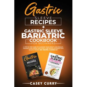 Gastric-Sleeve-Recipes-Gastric-Sleeve-Bariatric-Cookbook-for-Beginners