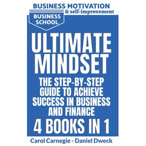 Ultimate-Mindset---The-Step-by-Step-Guide-to-Achieve-Success-in-Business-and-Finance