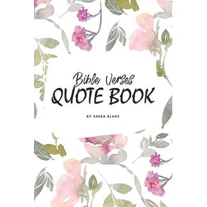 Bible-Verses-Quote-Book-on-Abundance--ESV----Inspiring-Words-in-Beautiful-Colors--6x9-Softcover-