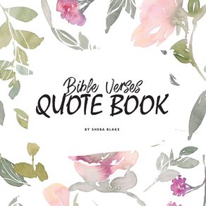 Bible-Verses-Quote-Book-on-Abundance--ESV----Inspiring-Words-in-Beautiful-Colors--8.5x8.5-Softcover-