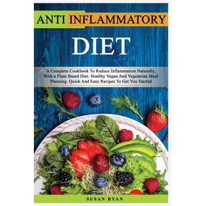 ANTI-INFLAMMATORY-DIET