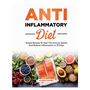ANTI-INFLAMMATORY-DIET