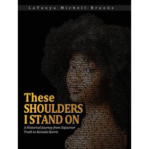 These-Shoulders-I-Stand-On