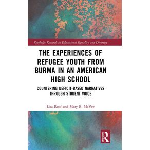 The-Experiences-of-Refugee-Youth-from-Burma-in-an-American-High-School
