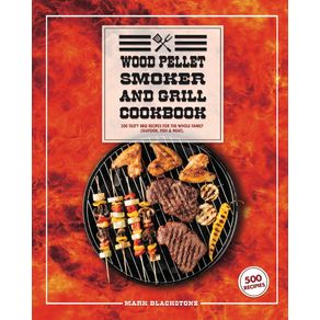 Wood-Pellet-Smoker-And-Grill-Cookbook