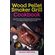 Wood-Pellet-Smoker-Grill-Cookbook