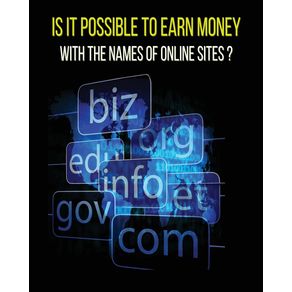 IS-IT-POSSIBLE-TO-EARN-MONEY-WITH-THE-NAMES-OF-ONLINE-SITES--