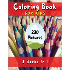 COLORING-BOOK-FOR-KIDS---Fun--Simple-And-Educational-Pages-With-230-Pictures-To-Paint----English-Language-Edition-