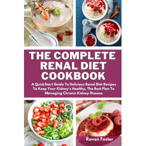 The-Complete-Renal-Diet-Cookbook
