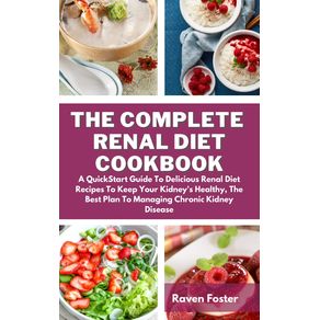 The-Complete-Renal-Diet-Cookbook