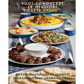 VUOI-CONOSCERE-LE-MIGLIORI-RICETTE-ARABE---Arabic-Food-Recipes---Italian-Language-Edition