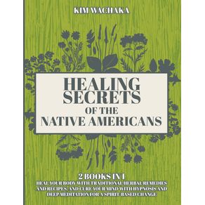 Healing-Secrets-of-the-Native-Americans-2-books-in-1