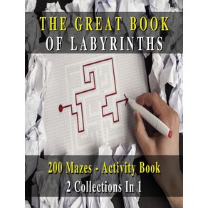--2-BOOKS-IN-1-----The-Great-Book-Of-Labyrinths--200-Mazes-For-Men-And-Women---Activity-Book--Rigid-Cover-Version-English-Language-Edition-