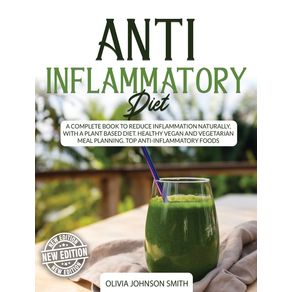 ANTI-INFLAMMATORY-DIET---THIS-COOKBOOK-INCLUDES-MANY-HEALTHY-DETOX-RECIPES--RIGID-COVER---HARDBACK-VERSION---ENGLISH-EDITION-