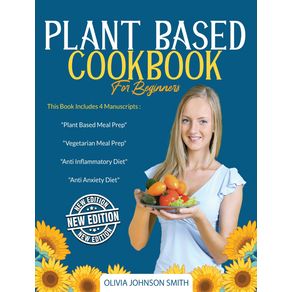 PLANT-BASED-COOKBOOK-FOR-BEGINNERS-----4-BOOKS-IN-1-----THIS-MEGA-COLLECTION-CONTAINS-MANY-HEALTHY-DETOX-RECIPES--RIGID-COVER---HARDBACK-VERSION---ENGLISH-EDITION-
