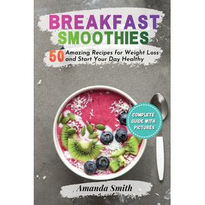 BREAKFAST-SMOOTHIES