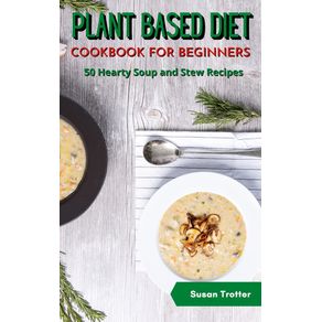 PLANT-BASED-DIET-COOKBOOK-FOR-BEGINNERS